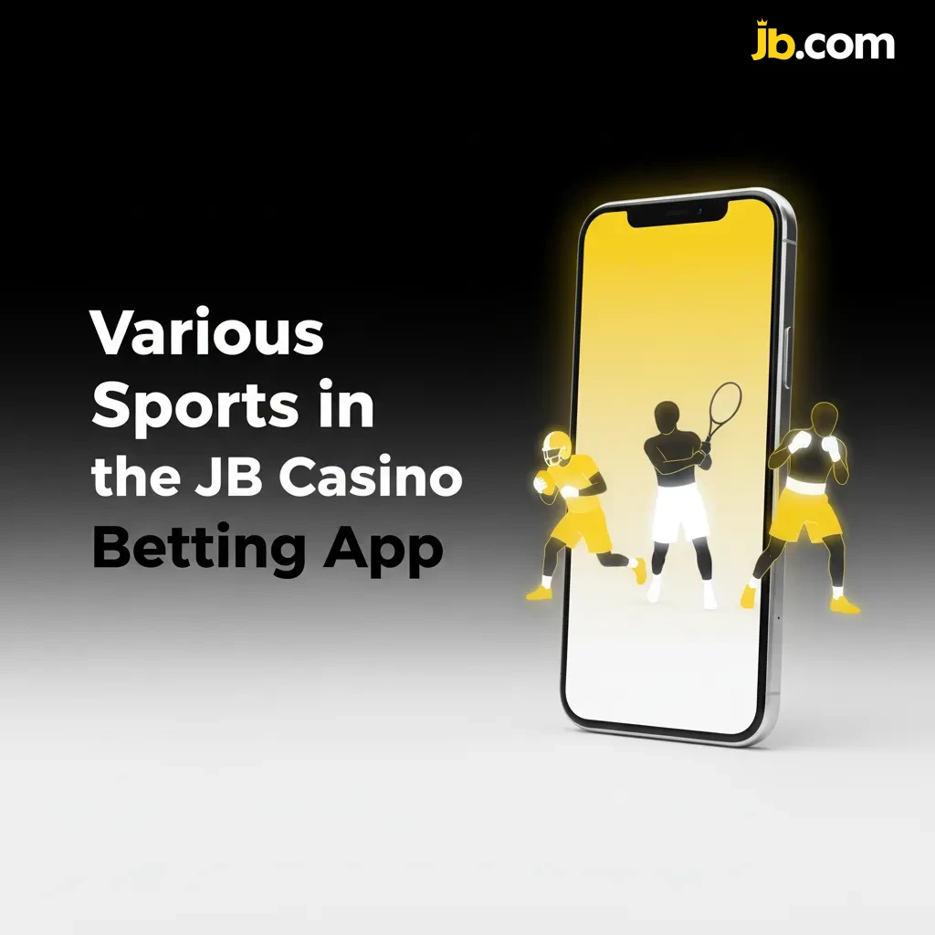 JB Casino betting app with Live and Line markets, bet types, and icons for football, basketball, tennis, esports.